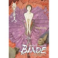 Blade of the Immortal Volume 3: Dreamsong Blade of the Immortal Volume 3: Dreamsong Kindle Paperback
