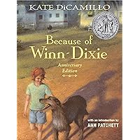Because of Winn-Dixie Anniversary Edition Because of Winn-Dixie Anniversary Edition Paperback Audible Audiobook Kindle Hardcover Audio, Cassette