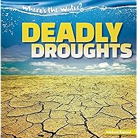 Deadly Droughts (Where's the Water?, 1) Deadly Droughts (Where's the Water?, 1) Library Binding Paperback