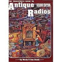Collector's Guide to Antique Radios Collector's Guide to Antique Radios Paperback