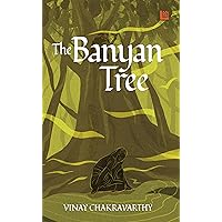The Banyan Tree The Banyan Tree Kindle Paperback
