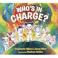 Who's in Charge? Who's in Charge? Hardcover Kindle