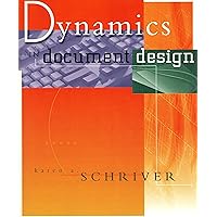 Dynamics in Document Design: Creating Text for Readers Dynamics in Document Design: Creating Text for Readers Paperback