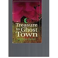 Treasure in Ghost Town Treasure in Ghost Town Paperback