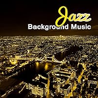 Jazz Background Music – Easy Listening Smooth Jazz, Drinking Coffee in Coffeehouse, Piano Music for Italian Dinner, Bar Music Café, Cocktail Party, Ambient Music Jazz Background Music – Easy Listening Smooth Jazz, Drinking Coffee in Coffeehouse, Piano Music for Italian Dinner, Bar Music Café, Cocktail Party, Ambient Music MP3 Music