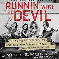 Runnin' with the Devil: A Backstage Pass to the Wild Times, Loud Rock, and the Down and Dirty Truth Behind the Making of Van Halen Runnin' with the Devil: A Backstage Pass to the Wild Times, Loud Rock, and the Down and Dirty Truth Behind the Making of Van Halen Audible Audiobook Paperback Kindle Hardcover MP3 CD