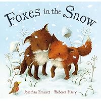 Foxes in the Snow Foxes in the Snow Paperback Hardcover