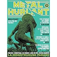 Métal Hurlant Vol. 7: La Monstrueuse Parade (French Edition)