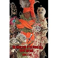 The Conjuration of the Voodoo Doll Puppet and More