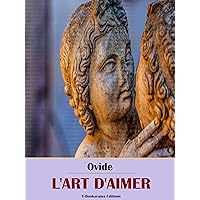 L'art d'aimer (French Edition)