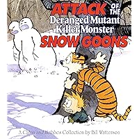 Attack of the Deranged Mutant Killer Monster Snow Goons: A Calvin and Hobbes Collection