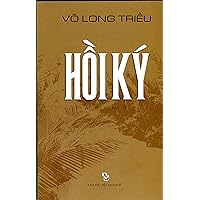 Vo Long Trieu Hoi KY - Tap 1 (Vietnamese Edition) Vo Long Trieu Hoi KY - Tap 1 (Vietnamese Edition) Paperback