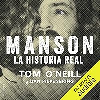 Manson (Spanish Edition): La historia real [The Real Story] Manson (Spanish Edition): La historia real [The Real Story] Audible Audiobook Hardcover Kindle Paperback Audio CD