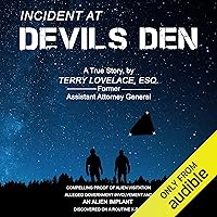 Incident at Devil's Den: A True Story Incident at Devil's Den: A True Story Audible Audiobook Paperback Kindle