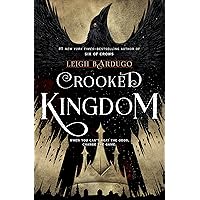 Crooked Kingdom: A Sequel to Six of Crows Crooked Kingdom: A Sequel to Six of Crows Audible Audiobook Kindle Paperback Hardcover MP3 CD