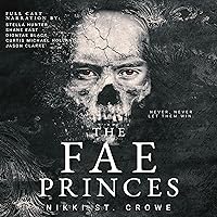 The Fae Princes: Vicious Lost Boys, Book 4 The Fae Princes: Vicious Lost Boys, Book 4 Audible Audiobook Paperback Kindle Hardcover