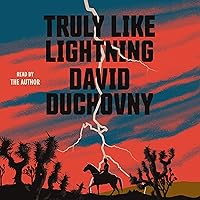 Truly Like Lightning: A Novel Truly Like Lightning: A Novel Audible Audiobook Hardcover Kindle Paperback Audio CD