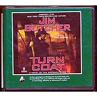Turn Coat Unabridged CD (The Dresden Files) Turn Coat Unabridged CD (The Dresden Files) Audible Audiobook Kindle Paperback Hardcover Mass Market Paperback Audio CD