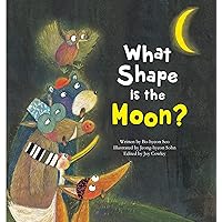 What Shape Is the Moon?: Moon (Science Storybooks) What Shape Is the Moon?: Moon (Science Storybooks) Paperback Library Binding