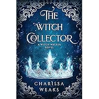 The Witch Collector (Witch Walker Book 1) The Witch Collector (Witch Walker Book 1) Kindle Audible Audiobook Paperback Hardcover Audio CD