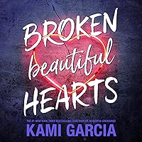 Broken Beautiful Hearts Broken Beautiful Hearts Audible Audiobook Paperback Kindle Hardcover Audio CD