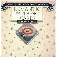 Romantic and Classic Cakes Romantic and Classic Cakes Paperback Mass Market Paperback