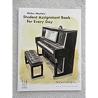 Helen Marlais' Student Assignment Book for Every Day Helen Marlais' Student Assignment Book for Every Day Paperback