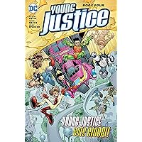 Young Justice (1998-2003): Book Four Young Justice (1998-2003): Book Four Kindle Paperback