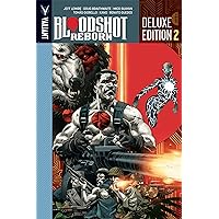 Bloodshot Reborn Deluxe Edition Book 2 Bloodshot Reborn Deluxe Edition Book 2 Kindle Hardcover