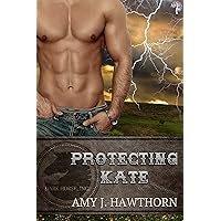 Protecting Kate: Dark Horse Inc. Protecting Kate: Dark Horse Inc. Kindle Paperback Mass Market Paperback