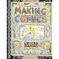 Making Comics Making Comics Paperback Kindle