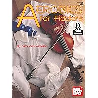 Aerobics for Fiddlers Aerobics for Fiddlers Kindle Paperback Audio, Cassette