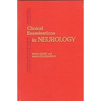 Clinical Examinations in Neurology Clinical Examinations in Neurology Hardcover