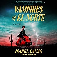 Vampires of El Norte Vampires of El Norte Audible Audiobook Hardcover Kindle Paperback