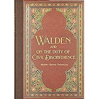 Walden & Civil Disobedience (Masterpiece Library Edition) Walden & Civil Disobedience (Masterpiece Library Edition) Hardcover
