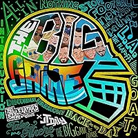 The Big Game (Original Musical Event Soundtrack) [Explicit] The Big Game (Original Musical Event Soundtrack) [Explicit] MP3 Music