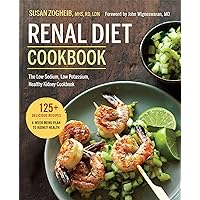 Renal Diet Cookbook: The Low Sodium, Low Potassium, Healthy Kidney Cookbook Renal Diet Cookbook: The Low Sodium, Low Potassium, Healthy Kidney Cookbook Paperback Kindle Spiral-bound