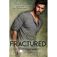 Fractured (Southern Alphas Book 2) Fractured (Southern Alphas Book 2) Kindle Paperback