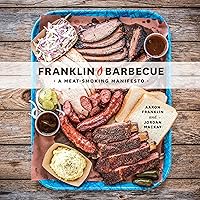 Franklin Barbecue: A Meat-Smoking Manifesto - A Cookbook Franklin Barbecue: A Meat-Smoking Manifesto - A Cookbook Hardcover Audible Audiobook Kindle Spiral-bound