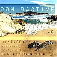 Mixtape Sex (Continuous DJ Mix by Haus Klaus)