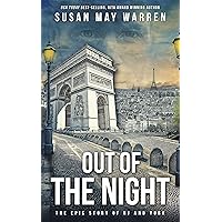 Out of the Night: An international romantic thriller/The epic story of RJ & York mini-series book 1 (The Marshall Family Saga 6) Out of the Night: An international romantic thriller/The epic story of RJ & York mini-series book 1 (The Marshall Family Saga 6) Kindle Paperback Audible Audiobook