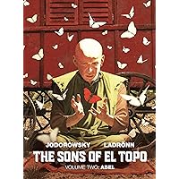 The Sons of El Topo Vol. 2: Abel The Sons of El Topo Vol. 2: Abel Kindle Hardcover