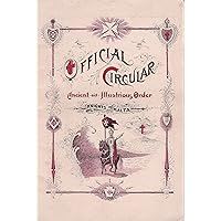 OFFICIAL CIRCULAR: ANCIENT AND ILLUSTRIOUS ORDER / KNIGHTS OF MALTA. No. 20. Continent of America. October, 1905.