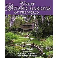 Great Botanic Gardens of the World Great Botanic Gardens of the World Hardcover