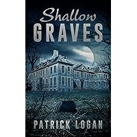 Shallow Graves (The Haunted Book 1)