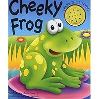Noisy Book: Cheeky Frog Noisy Book: Cheeky Frog Board book
