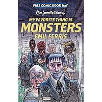 FCBD: Our Favorite Thing is My Favorite Thing is Monsters FCBD: Our Favorite Thing is My Favorite Thing is Monsters Kindle
