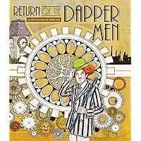 Return of the Dapper Men Return of the Dapper Men Kindle Hardcover Paperback
