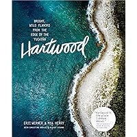 Hartwood: Bright, Wild Flavors from the Edge of the Yucatán Hartwood: Bright, Wild Flavors from the Edge of the Yucatán Hardcover Kindle