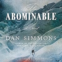 The Abominable: A Novel The Abominable: A Novel Audible Audiobook Paperback Kindle Hardcover Audio CD